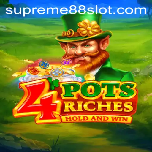 Exploring the Thrills of 4potsriches by SUPREME88