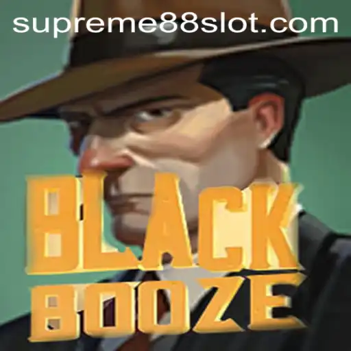Unveiling the World of BlackBooze: A Deep Dive into the SUPREME88 Revolution