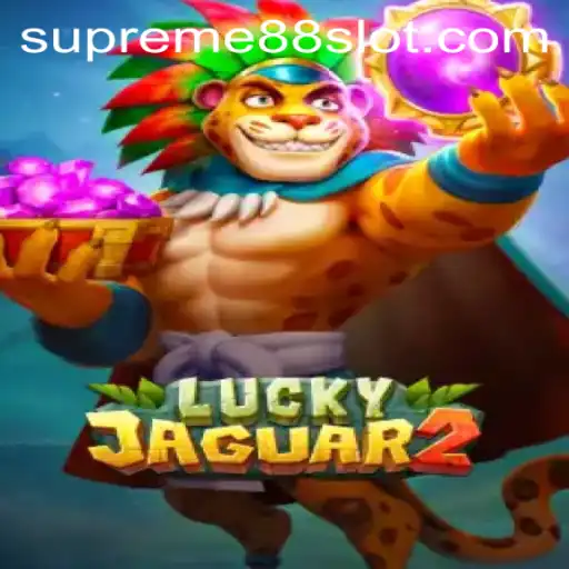Experience the Thrill of Luckyjaguar2 with SUPREME88